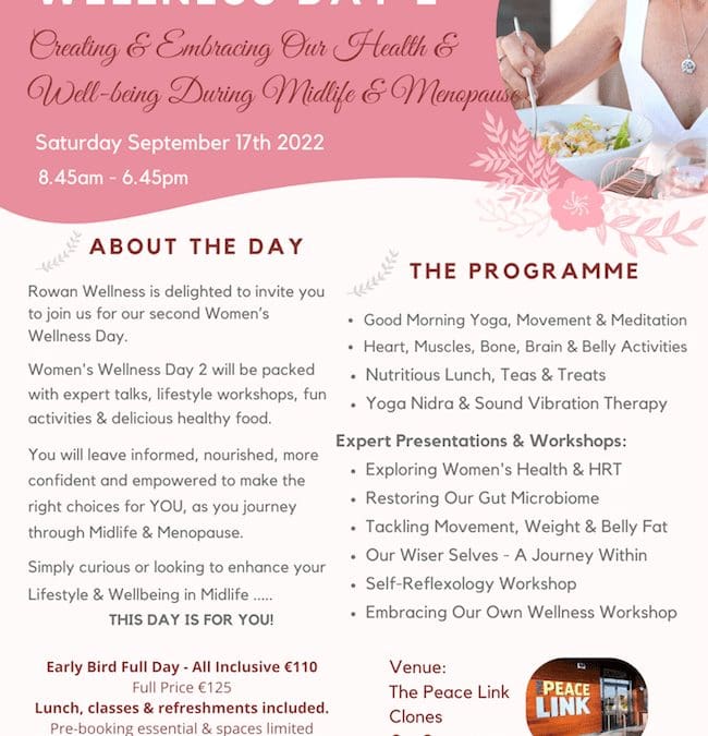 Women’s Wellness Day 2 – Creating and Embracing Our Health & Well-being, During Midlife & Menopause